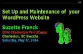 Set Up and Maintenance of your WordPress Website - Charleston WordCamp