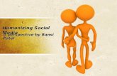 Humanizing Social Media