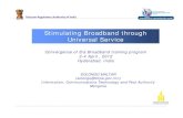 Stimulating broadband through