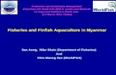 Fisheries and Finfish Aquaculture in Myanmar. By San Aung, Nilar Shein and Khin Maung Soe.