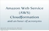 Aws cloudformation and an hour of acronmyns