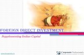 Foreign Direct Investment- Supplementing Indian Capital
