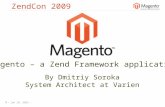 Magento - a Zend Framework Application