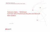 Telecom Italia – TIM Brasil FY 2011 Preliminary Results and 2012‐14 Plan Outline (Luciani)