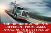 Are Trucking Accidents Different?