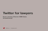 Lawyernomics2013 - Twitter for Lawyers