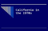 California In The 1970s