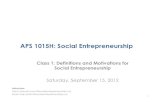 APS1015H - Class 1 - Introduction and Motivations for Social Entrepreneurs