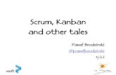 Scrum, Kanban and other tales