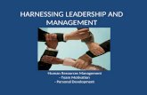 Harnessing leadership and management