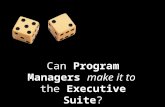 Can Program Managers make it to the Executive Suite?