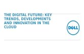 The digital future: key trends, developments and innovation in the cloud