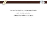 Effective shop floor oranization