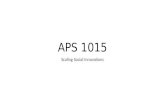 APS1015  Class 11 - Scaling Considerations