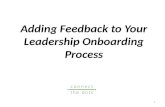 Adding feedback to leadership onboarding process ctd