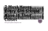 7 must haves every girl should have