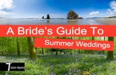 A brides Guide To Summer Weddings