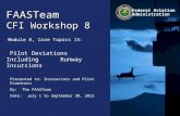 Pilot deviations including runway incursions module 8 core topic 15