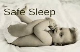 Decrease Infant Mortality by Practicing Safe Sleep