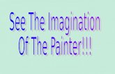 Imagination of a Painter
