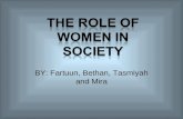 Role of women in hardy's society   bethan, fartuun, tasmiyah and mira
