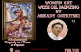 Women art with oil painting by arkady ostritski p.2 (nx power lite)
