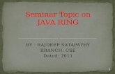 Java ring Engg SEMINAR