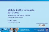 Summary of report: Mobile traffic forecasts 2010-2020