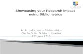 Showcasing your Research Impact using Bibliometrics