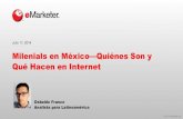 eMarketer Webinar: Millennials in Mexico—Who They Are and What They're Doing Online