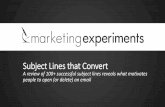 Subject Lines that Convert: A review of 100+ successful subject lines reveals what motivates people to open (or delete) an email