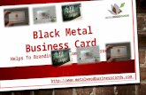 Black Metal Business Cards Helps to Branding Your Company in Front of Public