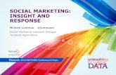 Social Marketing: Insight and Response