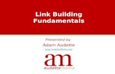 The Fundamentals of Link Building - Adam Audette