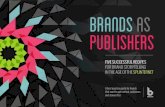 Brands as Publishers - A Beyond Best Practice Guide