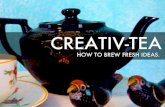 Creativ-Tea: How Bloggers and Writers Can Brew Fresh Ideas