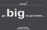 Go Big or Go Home - BrightonSEO April 2013