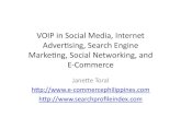 VOIP in Social Media, Internet Advertising, Search Engine Marketing, Social Networking, and E-Commerce by Janette Toral