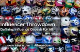 SXSW 2011 - Influencer #Throwdown: Defining Influence Once & For All