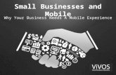 ViVOS and why your business needs a better mobile experience