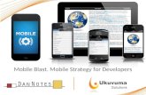 Mobile Blast - Mobile strategy for developers