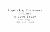 Customer Acquisition Online - KFBS CRM - Fall 2010