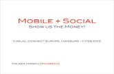 Mobile + Social: Show us the Money