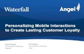 Personalizing Mobile Interactions to Create Lasting Customer Loyalty