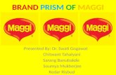 Brand Prism- Maggi Intigrated Markting Communication (IMC)
