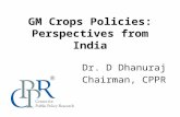 GM Crops Policies: Perspectives from India