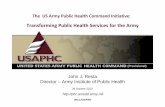The US army public health command initiative  transforming public health services for the us army- resta