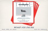 Brand You, Online