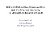 Using Collaborative Consumption & The Sharing Economy to Strengthen Neighborhoods