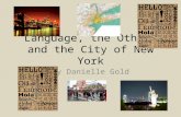Language, the Other and the City of New York